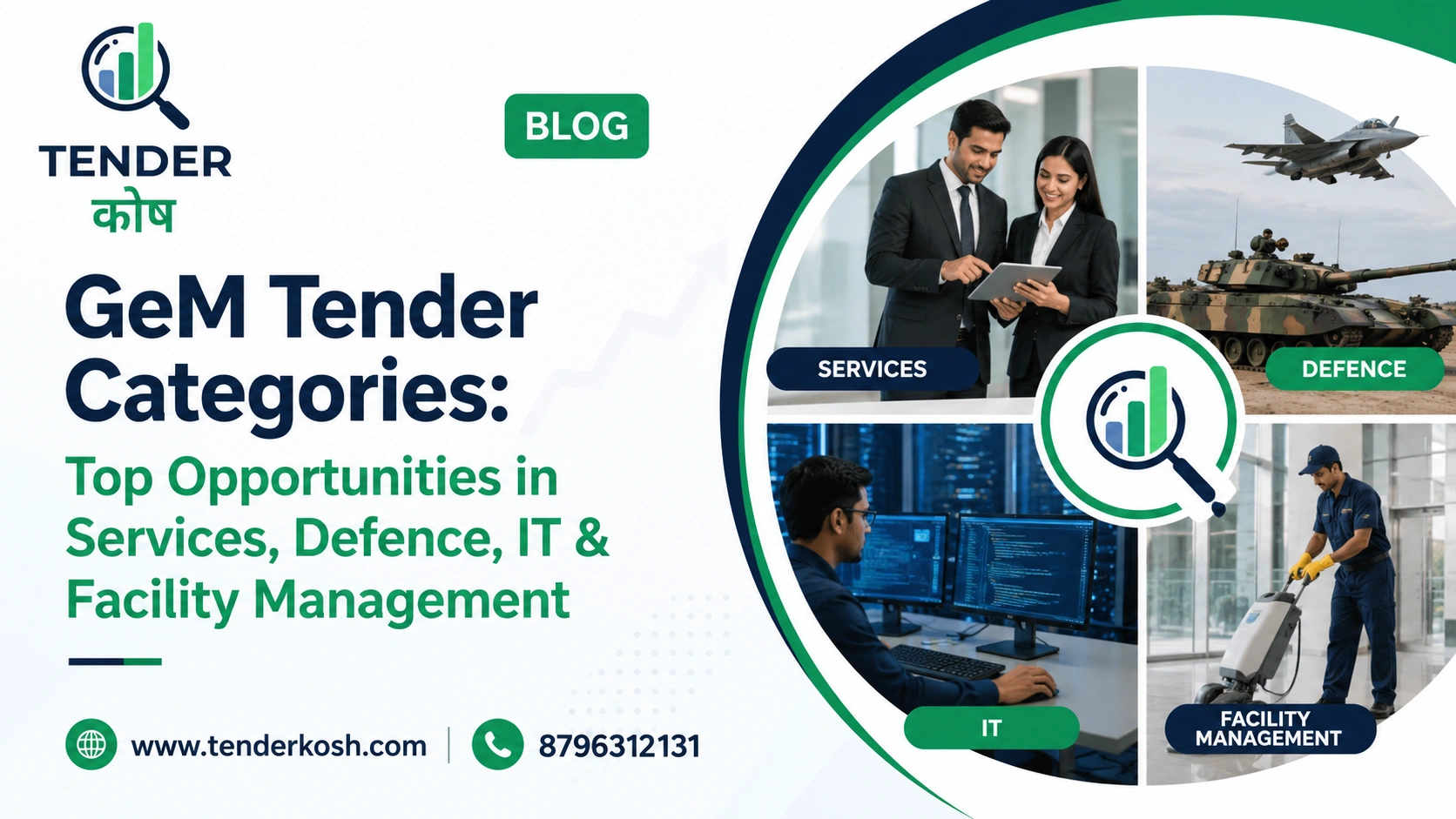 GeM Tender Categories: Top Opportunities in Services, Defence, IT & Facility Management