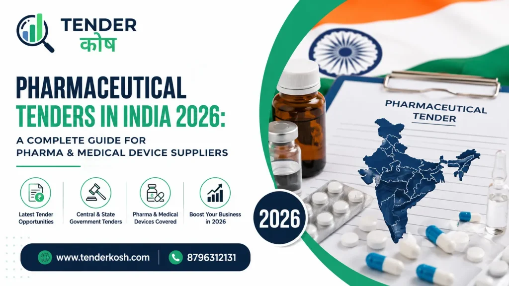 Pharmaceutical Tenders in India 2026